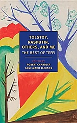 Obrázok produktu pre Tolstoy, Rasputin, Others, and Me: The Best of Teffi