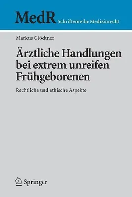 Produktbild von Ärztliche Handlungen bei extrem unreifen Frühgeborenen