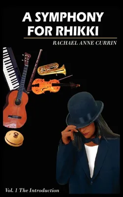 Produktbild von A Symphony For Rhikki