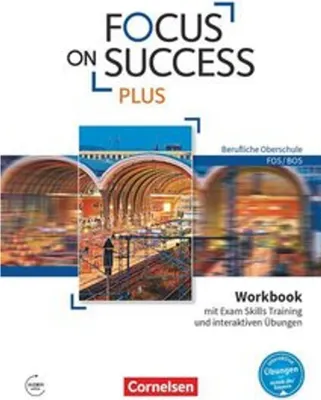 Obrázek produktu pro Focus on Success PLUS B1/B2: 11./12. Jg. - Workbook mit interaktiven Übungen auf scook.de