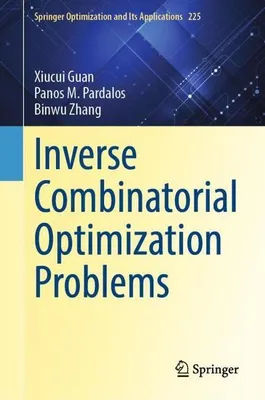 Produktbild von Inverse Combinatorial Optimization Problems