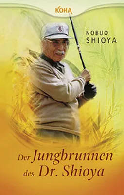 Produktbild von Der Jungbrunnen des Dr. Shioya