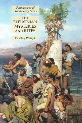 Produktbild von The Eleusinian Mysteries and Rites