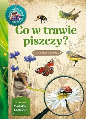 Immagine prodotto di Co w trawie piszczy - Michał Brodacki (Kinder, Bildungsbuch auf Polnisch)