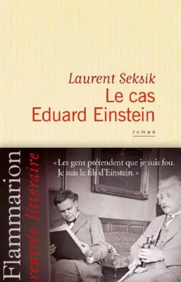 Image de Le Cas Eduard Einstein