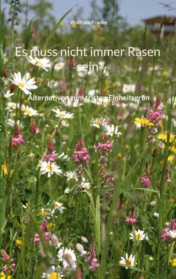 Produktbild von Es muss nicht immer Rasen sein
