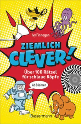 Image de Ziemlich clever! Über 100 Rätsel für schlaue Köpfe. Ab 8 Jahren