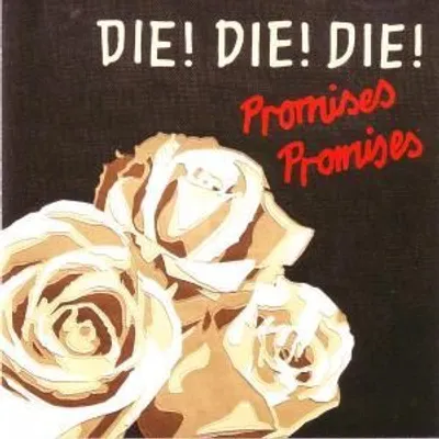 Produktbild von Die! Die! Die!-Promises Promises