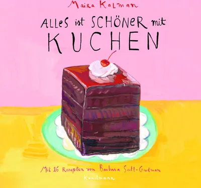 Produktbild von Alles ist schöner mit Kuchen