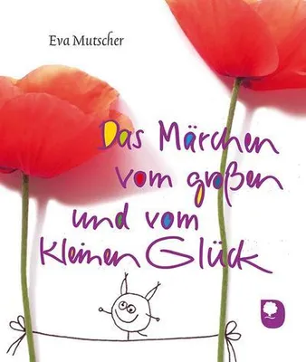 Immagine prodotto di Das Märchen vom großen und vom kleinen Glück