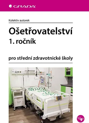Zdjęcie produktu dla Ošetřovatelství 1. ročník | kolektiv