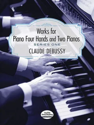 Immagine prodotto di Claude Debussy: Opere per pianoforte a quattro mani e . Debussy