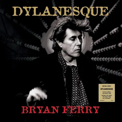 Immagine prodotto di Bryan Ferry - Dylanesque (Edizione limitata) (Colore rosso) (180 g) (LP)