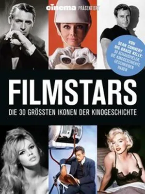Obrázek produktu pro Cinema präsentiert: Filmstars - Die 30 größten Ikonen der Kinogeschichte
