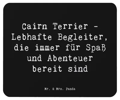 Produktbild von Mr. & Mrs. Panda Mauspad Spruch Cairn Terrier Begleiter - Schwarz - Geschenk, Hunderassen, Hunderasse, Charakter, Mousepad, laptop, Loyalität, mousematte, Beschreibung
