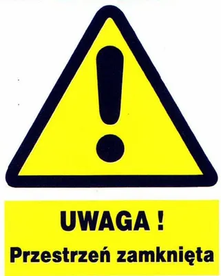 Zdjęcie produktu dla ZOO-2 - UWAGA ! Przestrzeń zamknięta ZNAK TABLICA