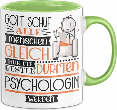 Produktbild von Psychologin Geschenk Becher Tasse Gott Schuf Alle Menschen Gleich Nur Die Besten Durfeten Psychologin Werden Geschenkidee Lustig (Grün)