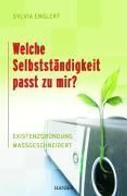 Produktbild von Welche Selbstständigkeit passt zu mir?