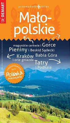 Image de Małopolskie Przewodnik z atlasem - Polska niezwykła wydanie 2021/2022