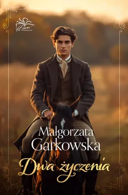 Zdjęcie produktu dla Małgorzata Garkowska - Dwa Życzenia - powieść obyczajowa
