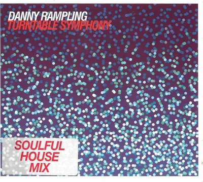 Obrázek produktu pro Turntable Symphony (Mixed By Danny Rampling)
