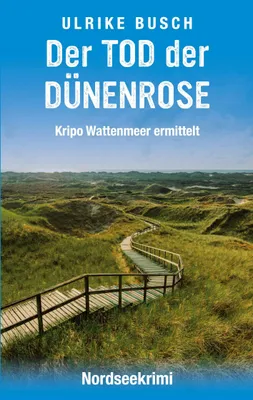 Produktbild von Der Tod der Dünenrose