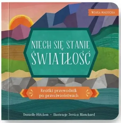 Obrázok produktu pre Wiara malucha. Niech się stanie światłość