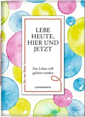 Obrázok produktu pre Coppenrath Verlag Der rote Faden No. 191: Lebe heute, hier und jetzt