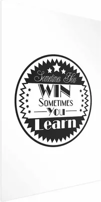 Produktbild von Posterpapier Poster - Sometimes You Win, Sometimes You Learn 29.7x42 cm Text n-A-0763-ao-a