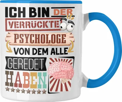 Produktbild von Trendation - Psychologe Tasse Geschenk Spruch Lustig Geschenkidee für Psychologe Geburtstag Ich Bin Der Verrückte Psychologe (Blau)