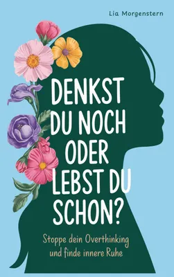 Produktbild von Denkst du noch, oder lebst du schon?