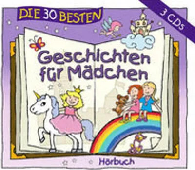 Produktbild von Die 30 besten Geschichten für Mädchen