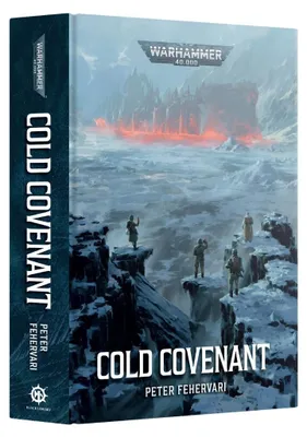 Produktbild von Warhammer 40K Cold Covenant Hardcover - Roman Peter Fehervari Englisch