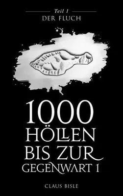 Zdjęcie produktu dla 1000 Höllen bis zur Gegenwart