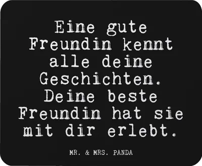Produktbild von Mr. & Mrs. Panda Mousepad Eine gute Freundin kennt... - Schwarz - Geschenk, Sprüche, Glizer Spruch Weisheiten Zitate Lustig Weisheit Worte, Freundinnen, Mouse Pad, bae