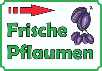 Produktbild von Verkaufsschild Schild Frische Pflaumen zu verkaufen mit Pfeil nach rechts A3 (297x420mm)