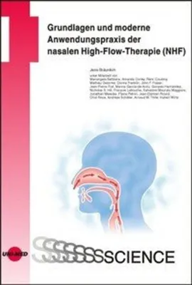 Obrázek produktu pro Grundlagen und moderne Anwendungspraxis der nasalen High-Flow-Therapie (NHF)