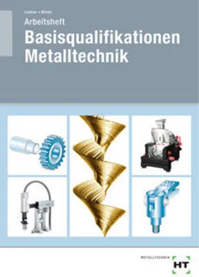 Obrázok produktu pre Arbeitsheft Basisqualifikationen Metalltechnik