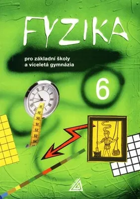 Immagine prodotto di Fyzika 6 pro ZŠ a víceletá gymnázia (Macháček Martin)