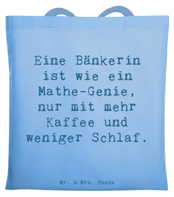 Produktbild von Mr. & Mrs. Panda Tote Bag Spruch Bänkerin Genie - Sky Blue - Geschenk, Handgefertigt, Kaffee, Berufsleben, Berufe, Handarbeit, festivaltasche, Beruf, Beutel, Tasche