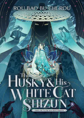 Produktbild von The Husky and His White Cat Shizun: Erha He Ta De Bai Mao Shizun (Novel) Vol. 8
