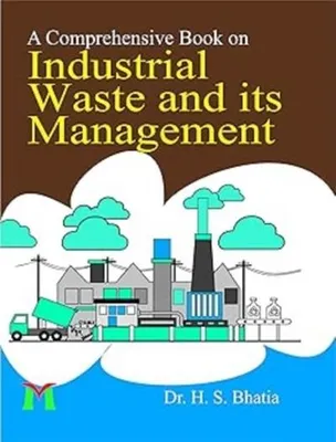 Obrázok produktu pre A Comprehensive Book On Industrial Waste and its Management