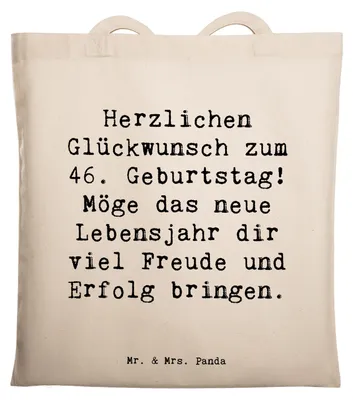 Produktbild von Mr. & Mrs. Panda Jutebeutel Spruch 46. Geburtstag - Transparent - Geschenk, Laptoptasche, Geburtstagsgeschenk, Einkaufstüte, Einkaufstasche, liebevolle Glückwünsche