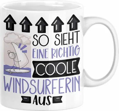 Produktbild von Windsurferin Geschenk Tasse Geschenkidee für Windsurferin Geburtstag Weihnachten Spruch So Sieht Eine Richtig Coole Windsurferin Aus Kaffee-Becher  (Weiß)