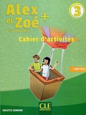 Productafbeelding van Alex et Zoe + 3: Cahier d'activites