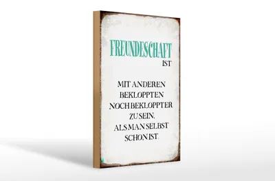 Produktbild von Holzschild Spruch 20x30cm Freundschaft ist mit anderen