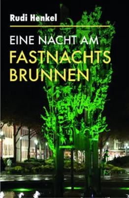 Obrázek produktu pro Eine Nacht am Fastnachtsbrunnen