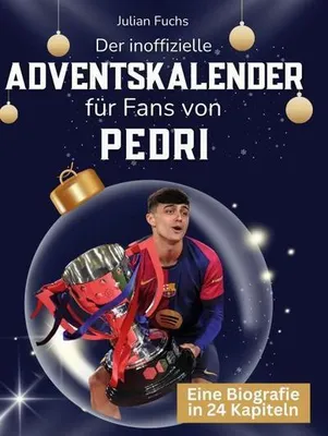 Produktbild von Der inoffizielle Adventskalender für Fans von Pedri