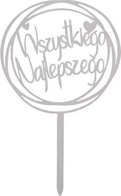 Imagen del producto de Decoración para pastel: "¡TODO LO MEJOR!" Acrílico, color plateado, forma circular
