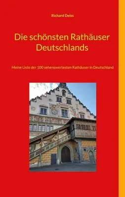 Produktbild von Die schönsten Rathäuser Deutschlands